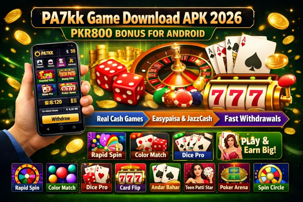 PA7kk Game APK 2026 with PKR800 bonus